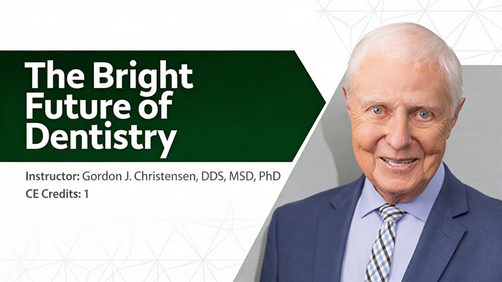 The Bright Future of Dentistry!