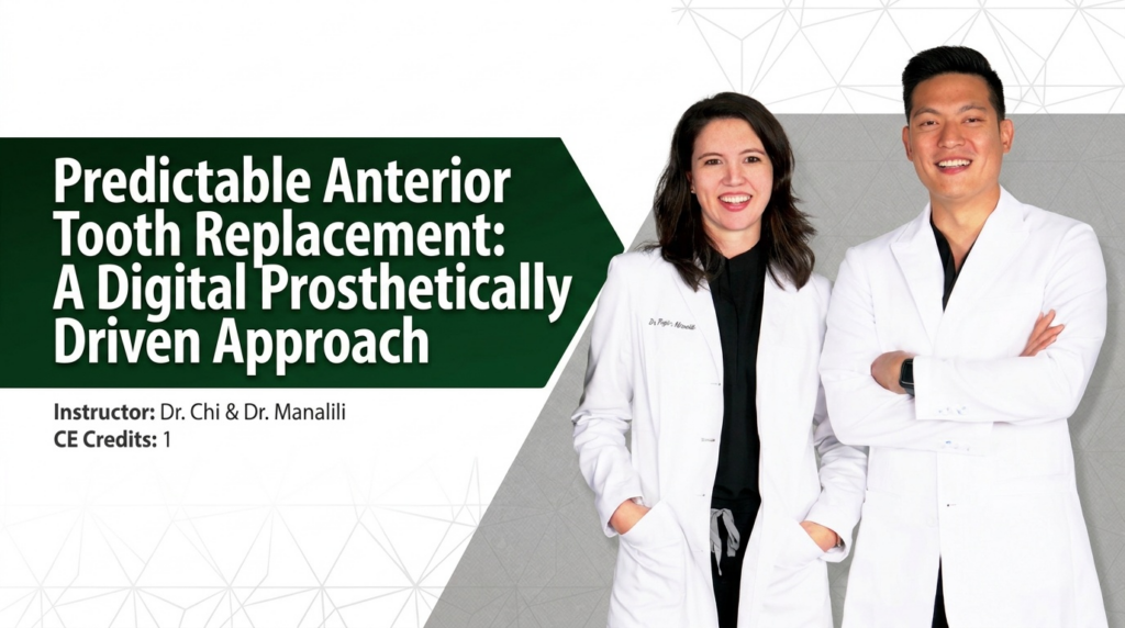 Predictable Anterior Tooth Replacement: A Digital Prosthetically Driven Approach